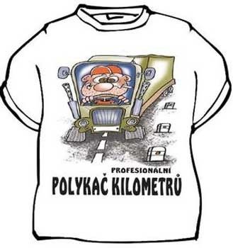 Tričko - Profesionální polykač kilometrů